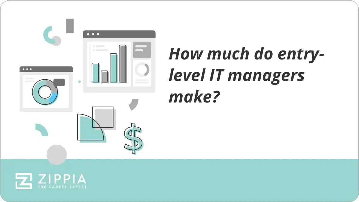 How much do entrylevel IT managers make? Zippia