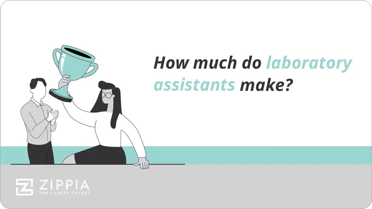 How much do laboratory assistants make? Zippia