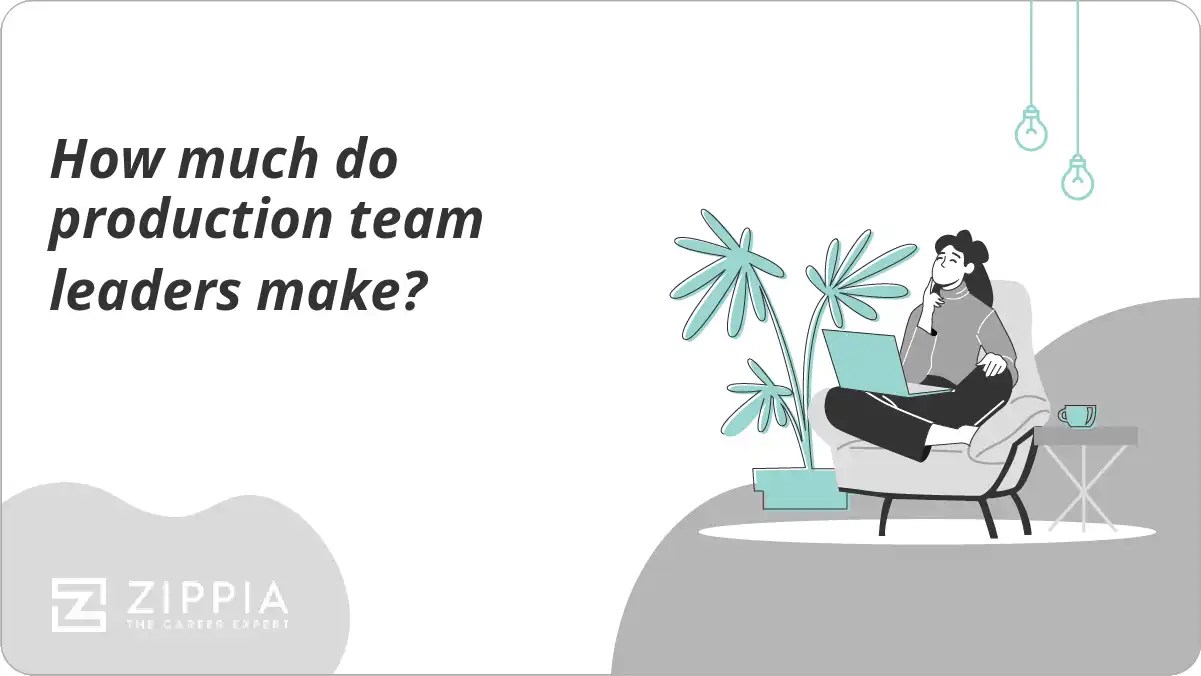 How much do production team leaders make? Zippia