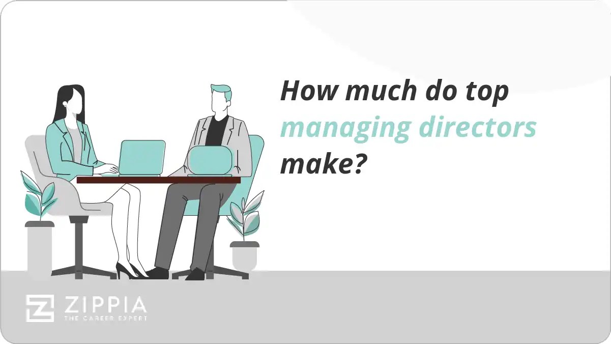 How much do top managing directors make? Zippia