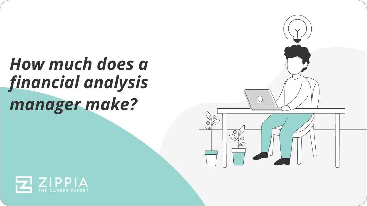 How much does a financial analysis manager make? Zippia
