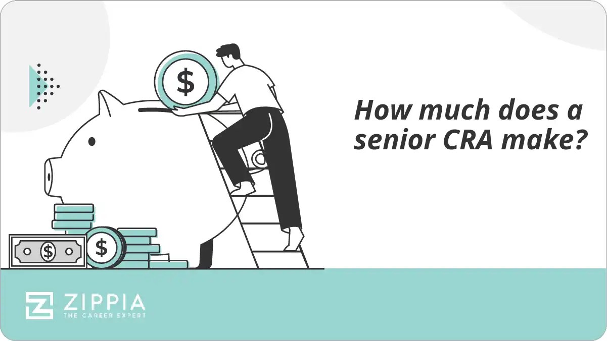 How much does a senior CRA make? Zippia