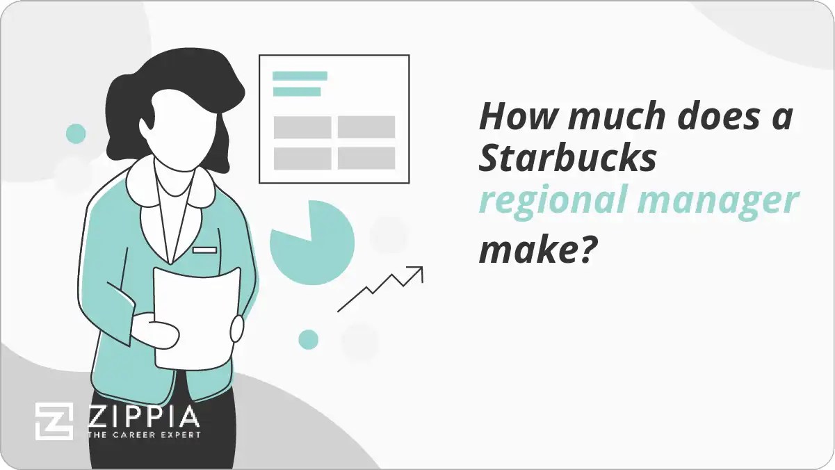How much does a Starbucks regional manager make? Zippia