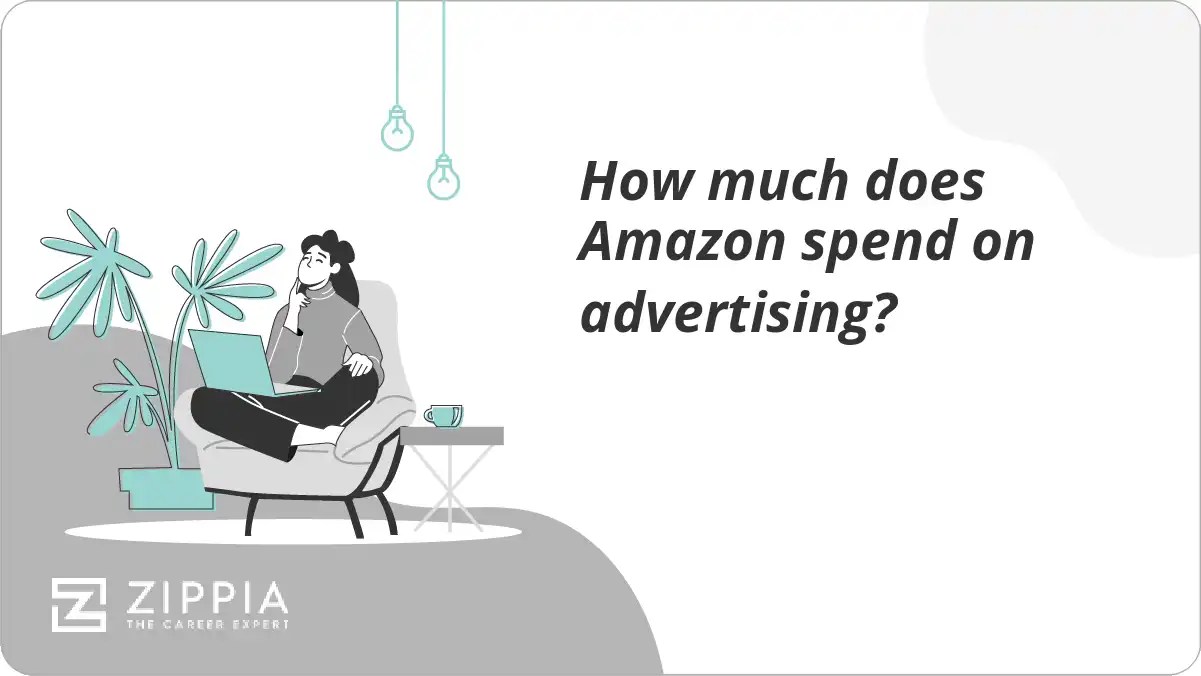 How much does Amazon spend on advertising? Zippia