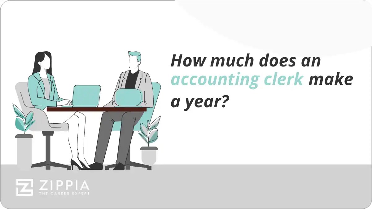 How much does an accounting clerk make a year? Zippia