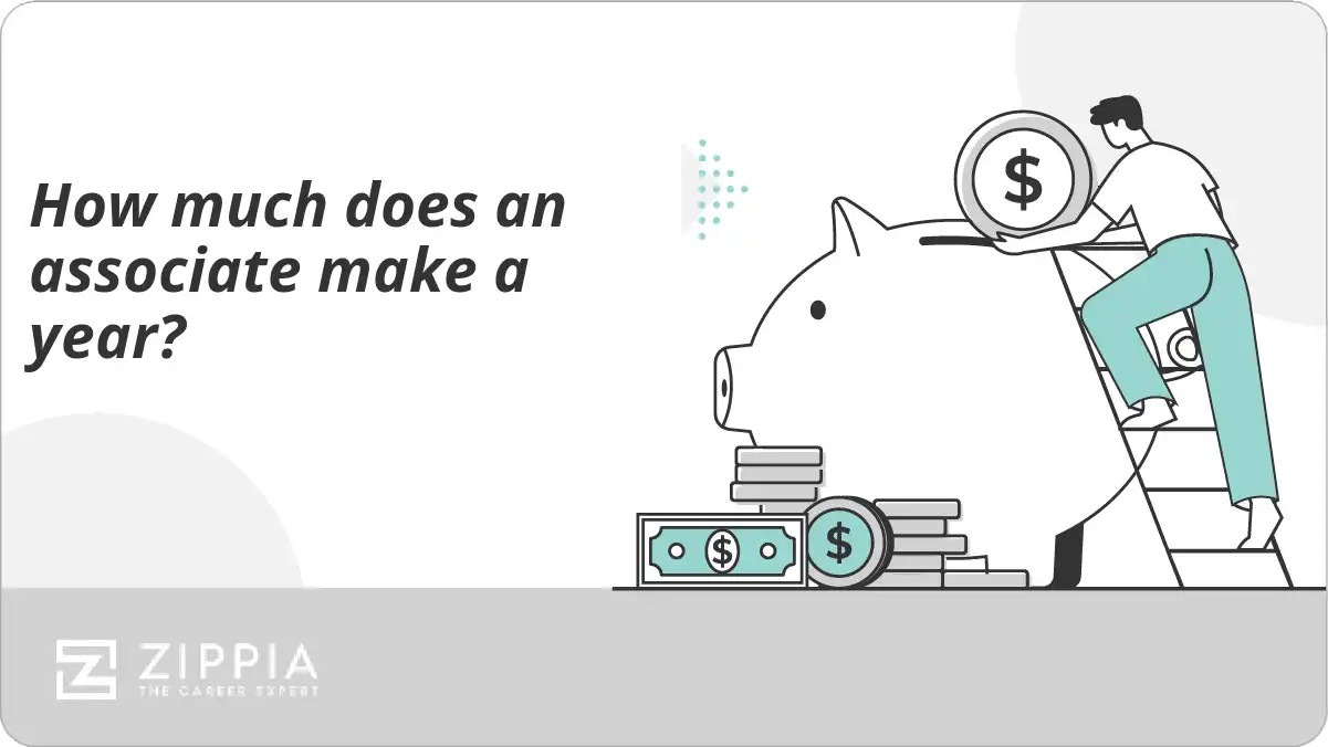 How much does an associate make a year? Zippia