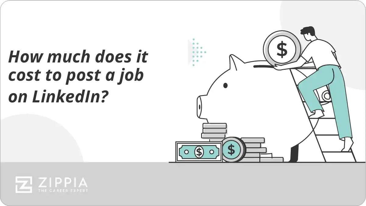 How much does it cost to post a job on LinkedIn? Zippia