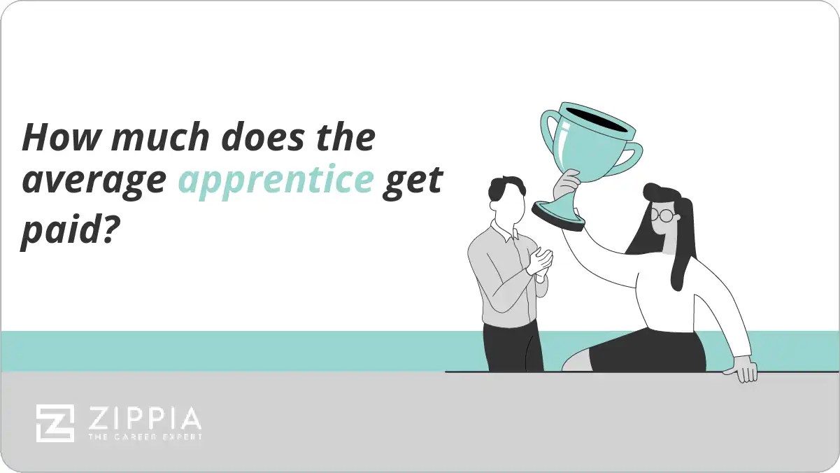 How much does the average apprentice get paid? Zippia
