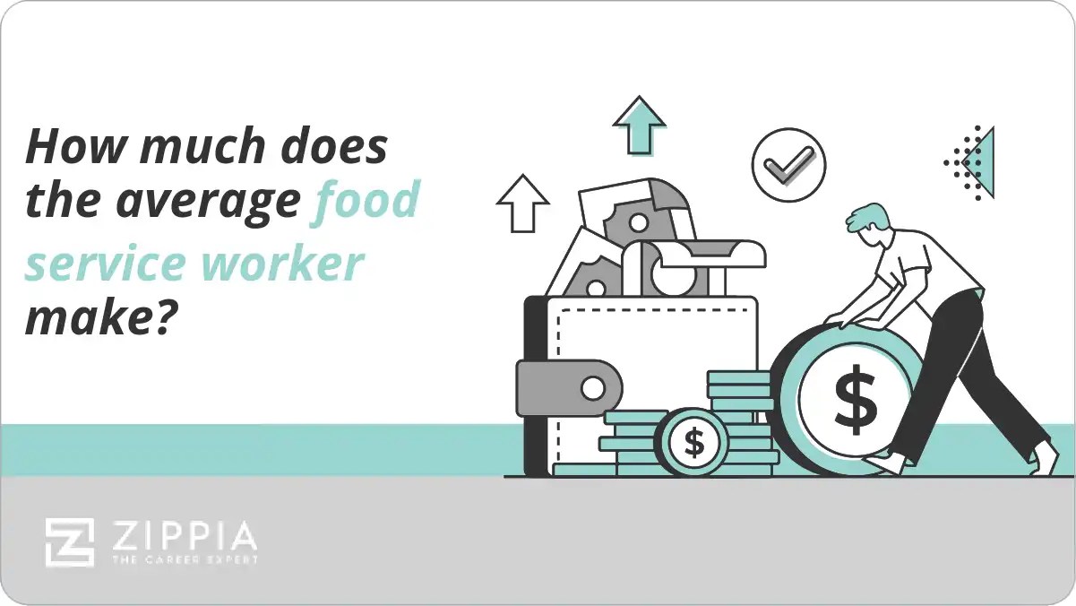 How much does the average food service worker make? Zippia
