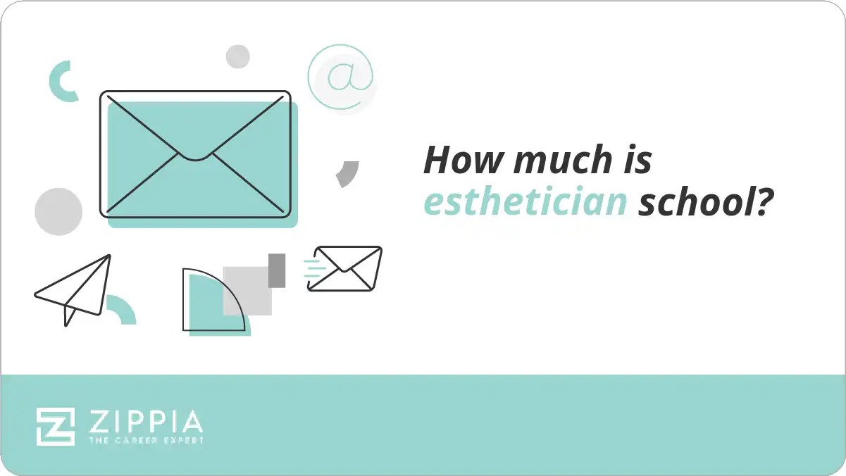 How much is esthetician school? Zippia