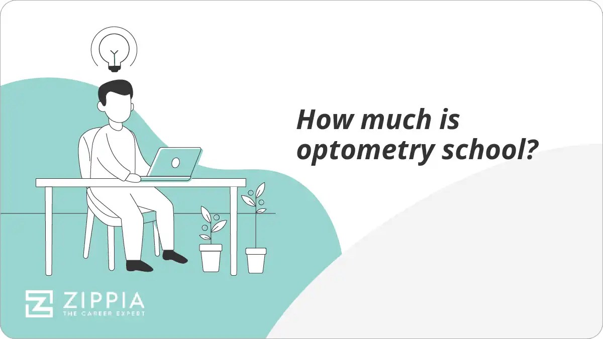 How much is optometry school? Zippia
