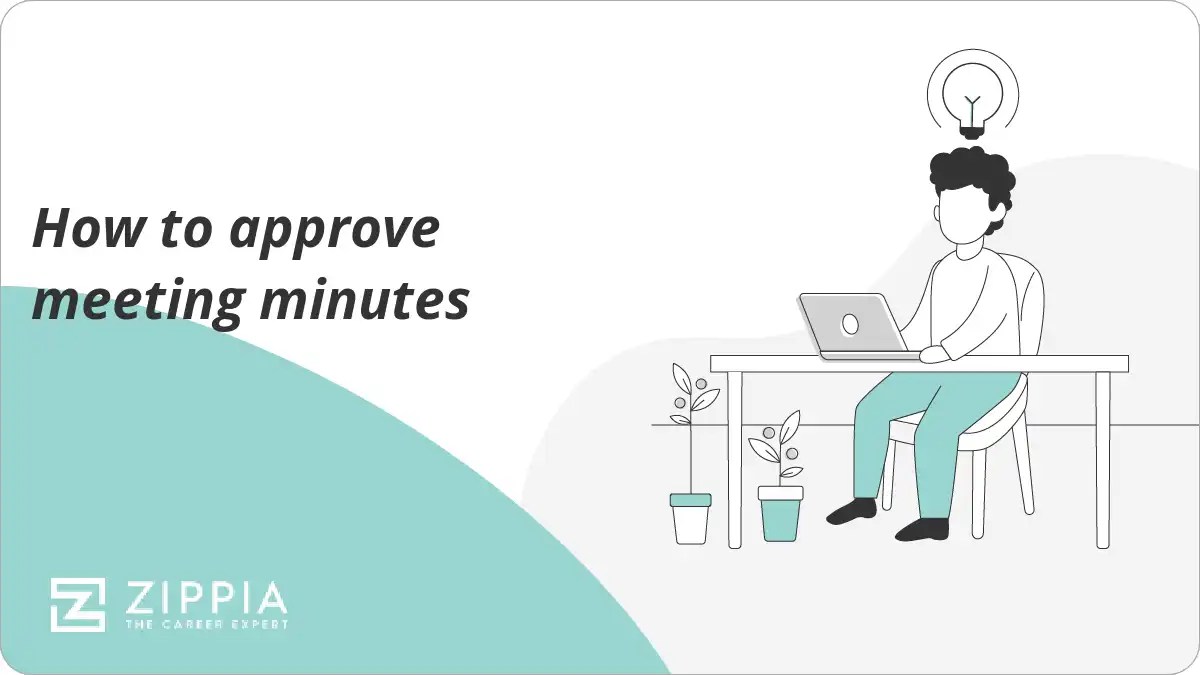 How to approve meeting minutes Zippia