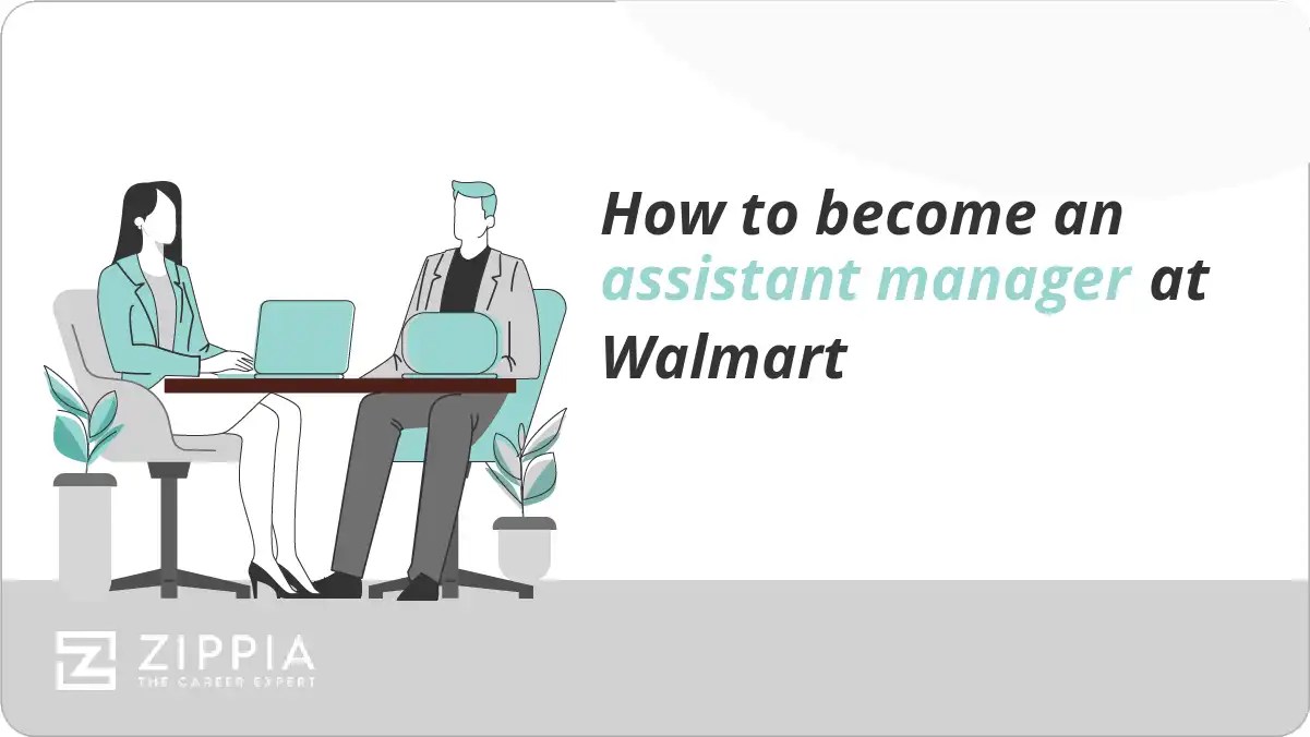 How to an assistant manager at Walmart Zippia