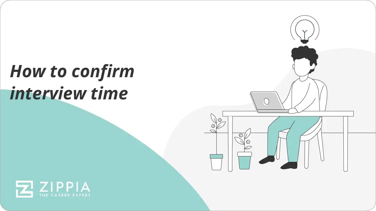 How to confirm interview time Zippia(03)