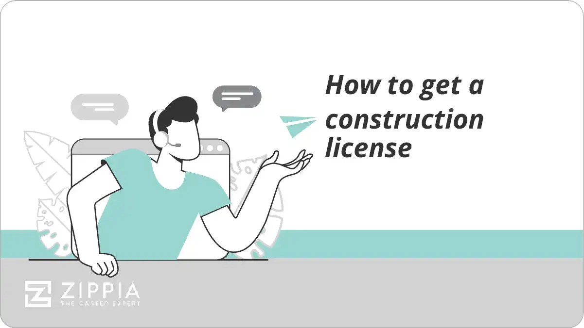 How to get a construction license Zippia