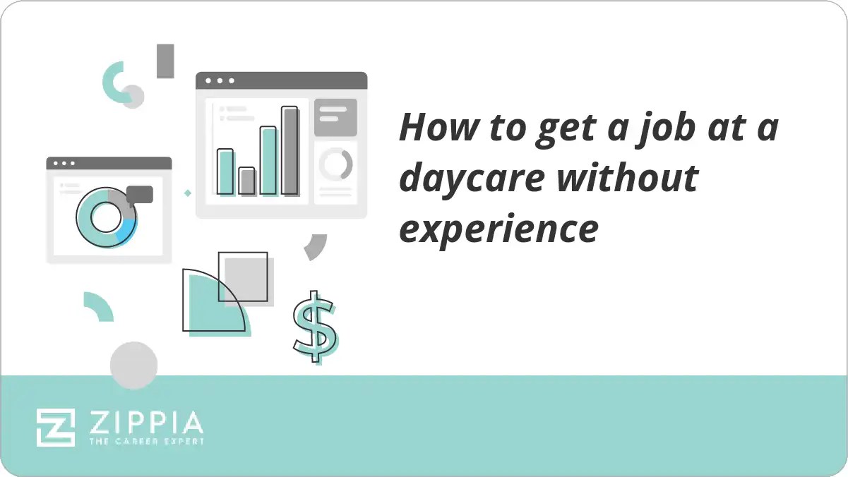 How to get a job at a daycare without experience Zippia