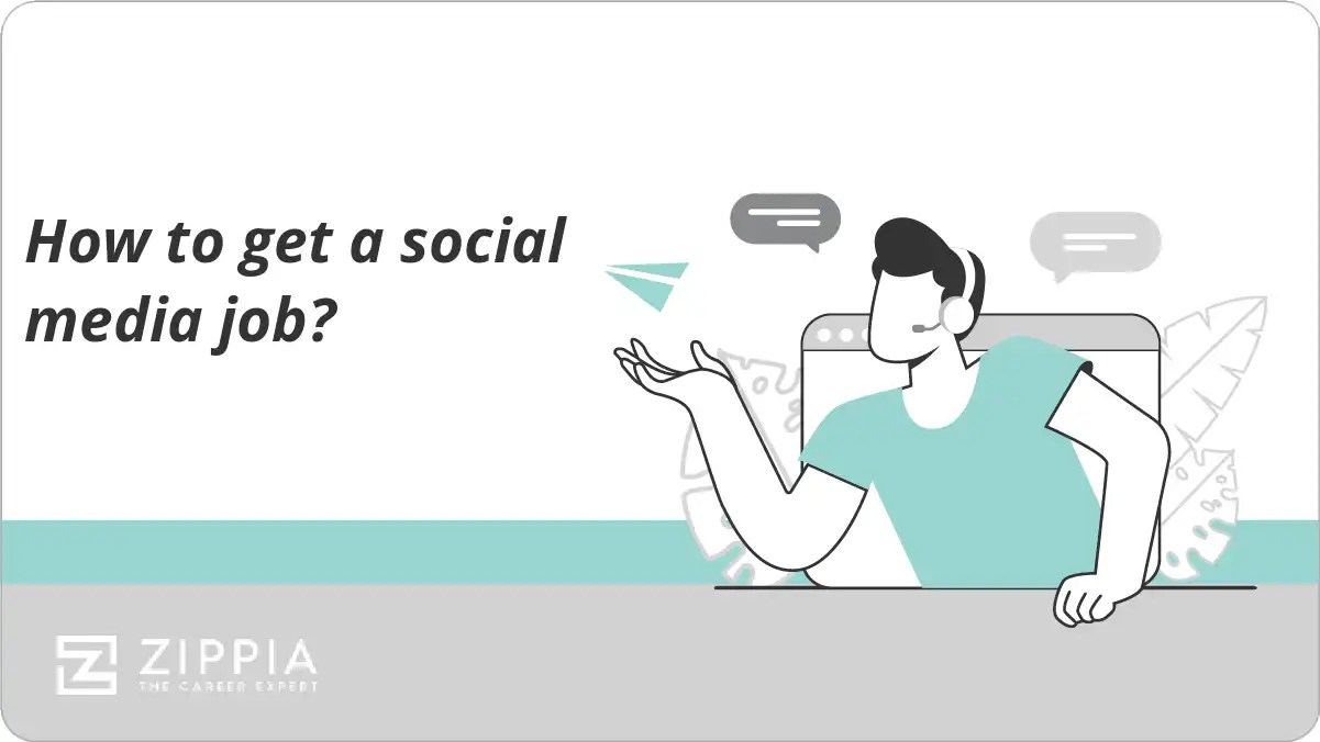 How to get a social media job? Zippia