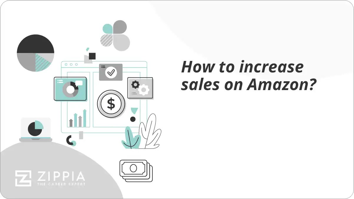 How to increase sales on Amazon? Zippia