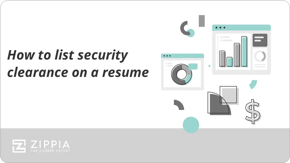 How to list security clearance on a resume Zippia