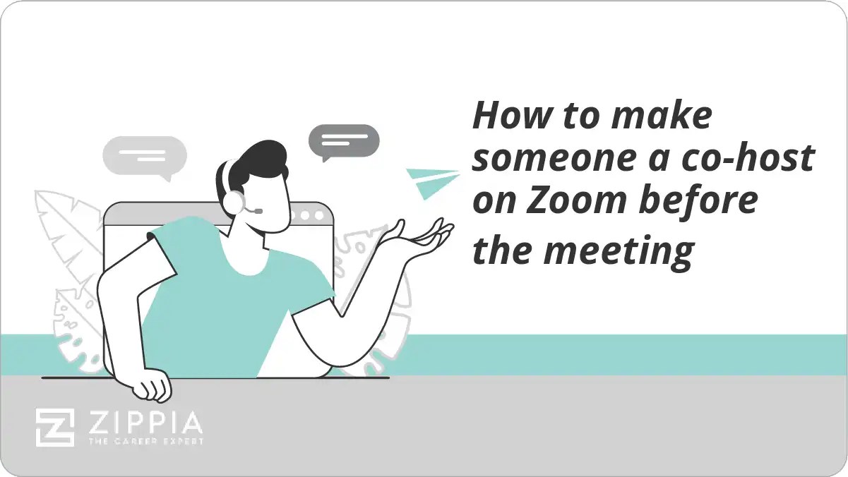 How to make someone a cohost on Zoom before the meeting Zippia
