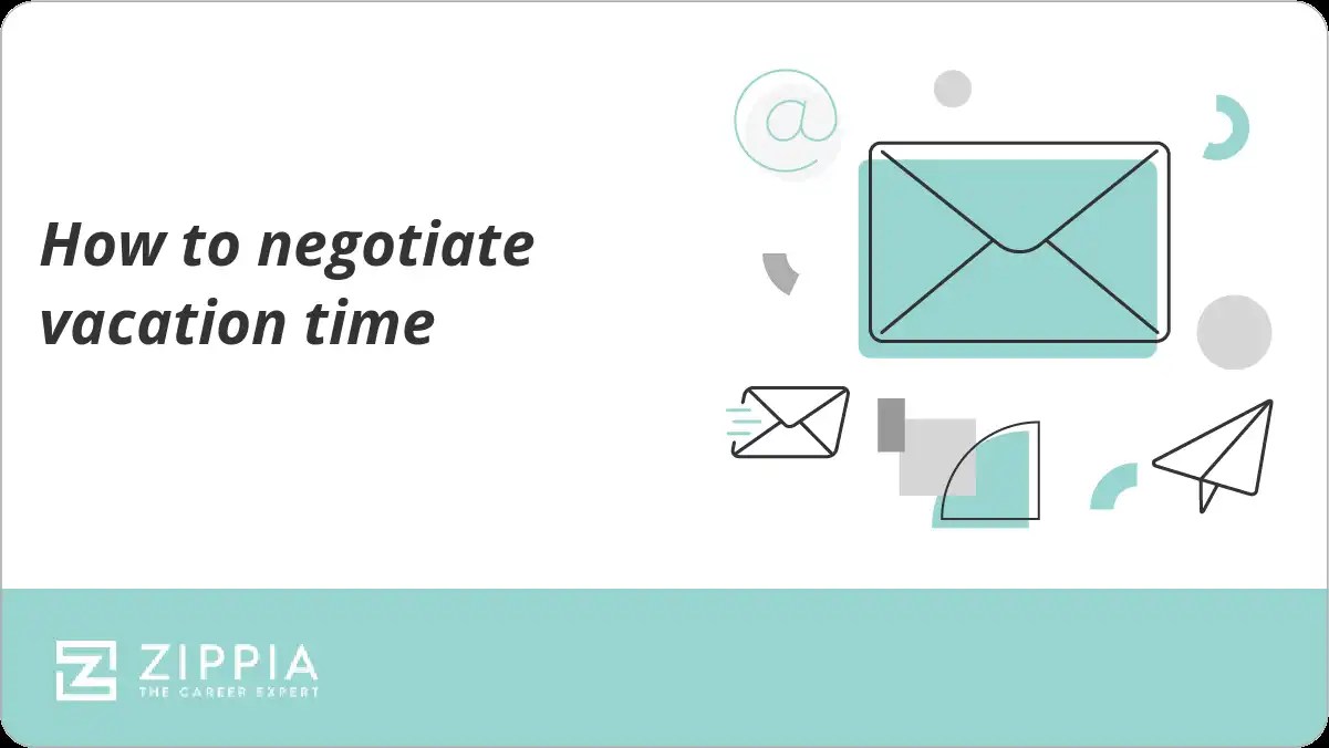 How to negotiate vacation time Zippia