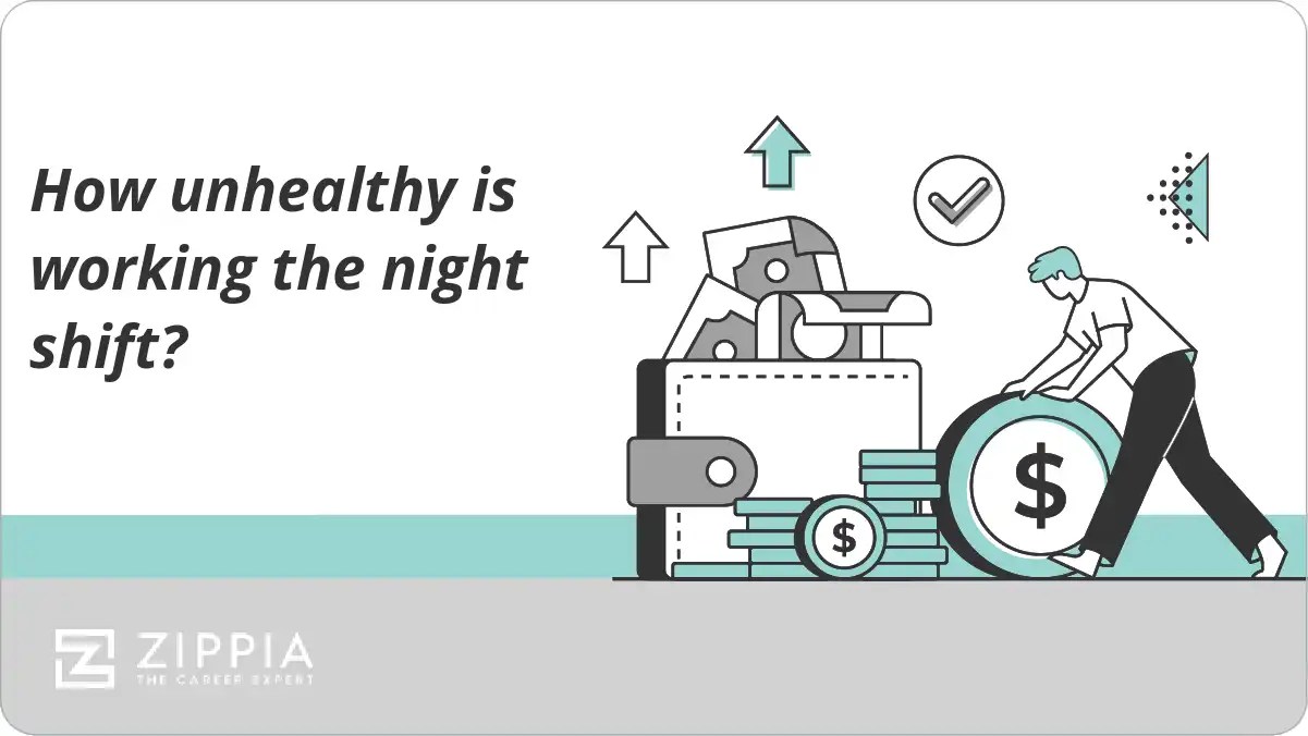 How unhealthy is working the night shift? Zippia