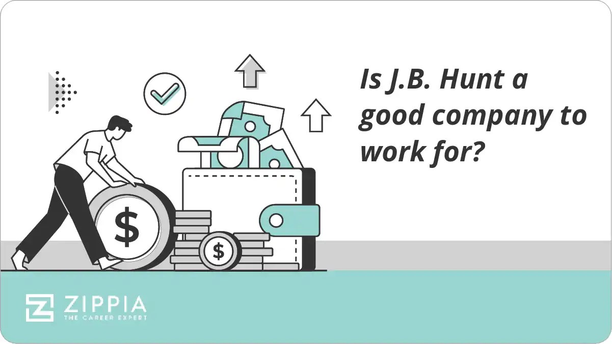 Is J.B. Hunt a good company to work for? Zippia