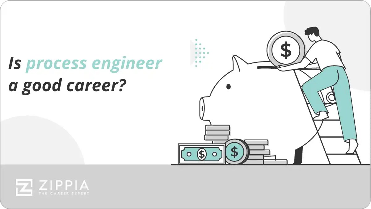 Is process engineer a good career? Zippia