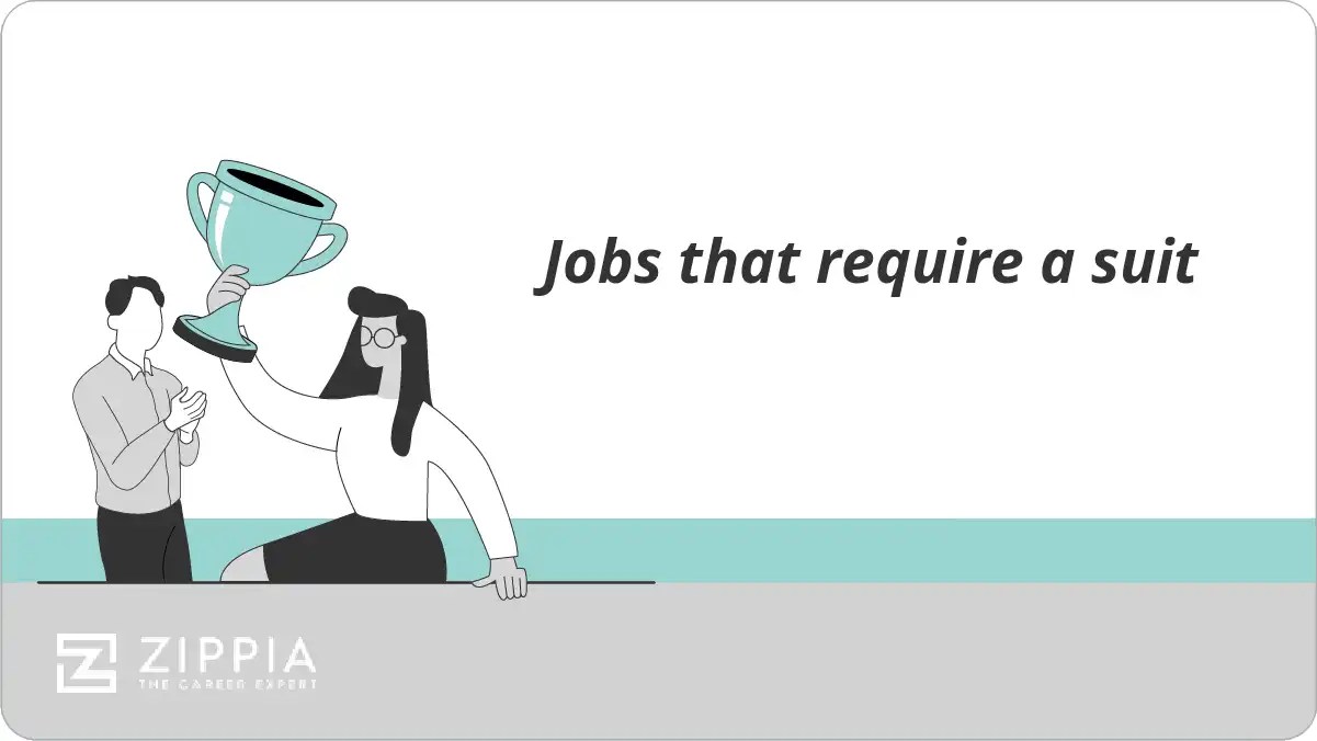 Jobs that require a suit Zippia