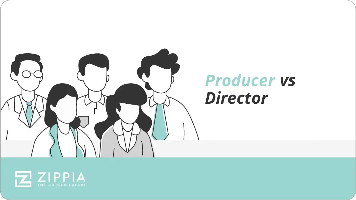 Producer vs Director Zippia