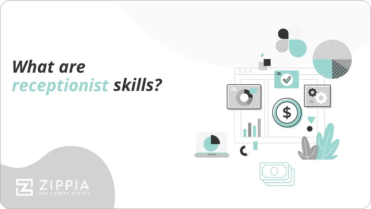 What are receptionist skills? Zippia