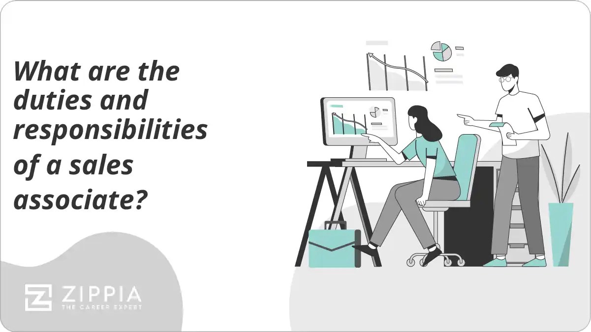 What are the duties and responsibilities of a sales associate? Zippia