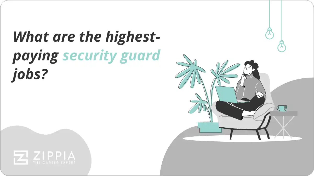 What are the highestpaying security guard jobs? Zippia