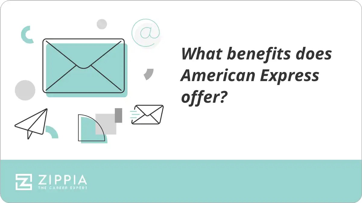 What benefits does American Express offer? Zippia