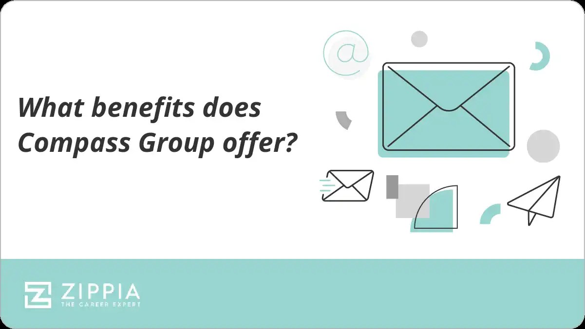 What benefits does Compass Group offer? Zippia