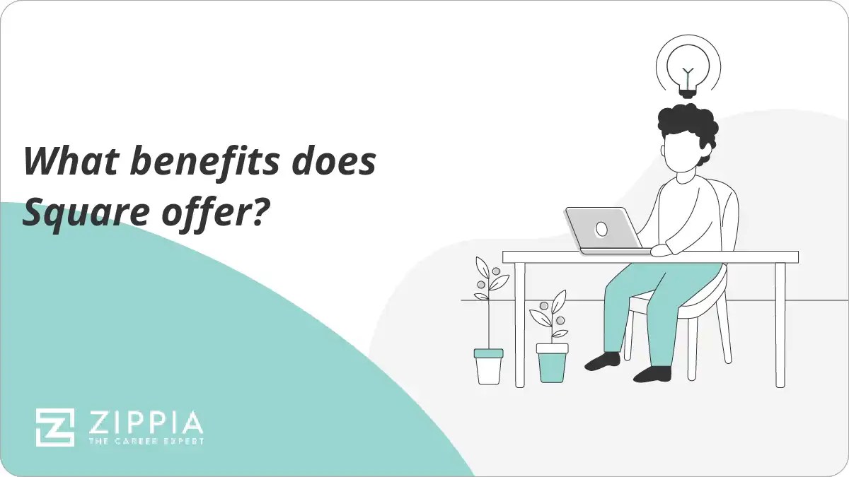 What benefits does Square offer? Zippia