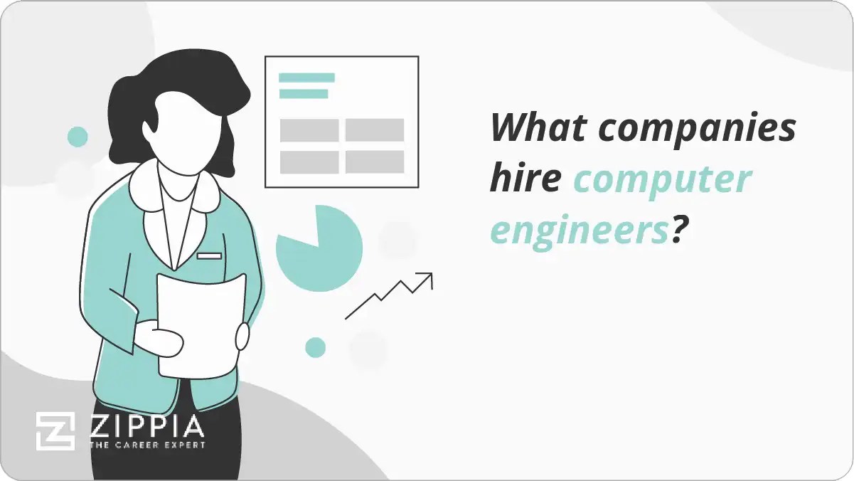What companies hire computer engineers? Zippia