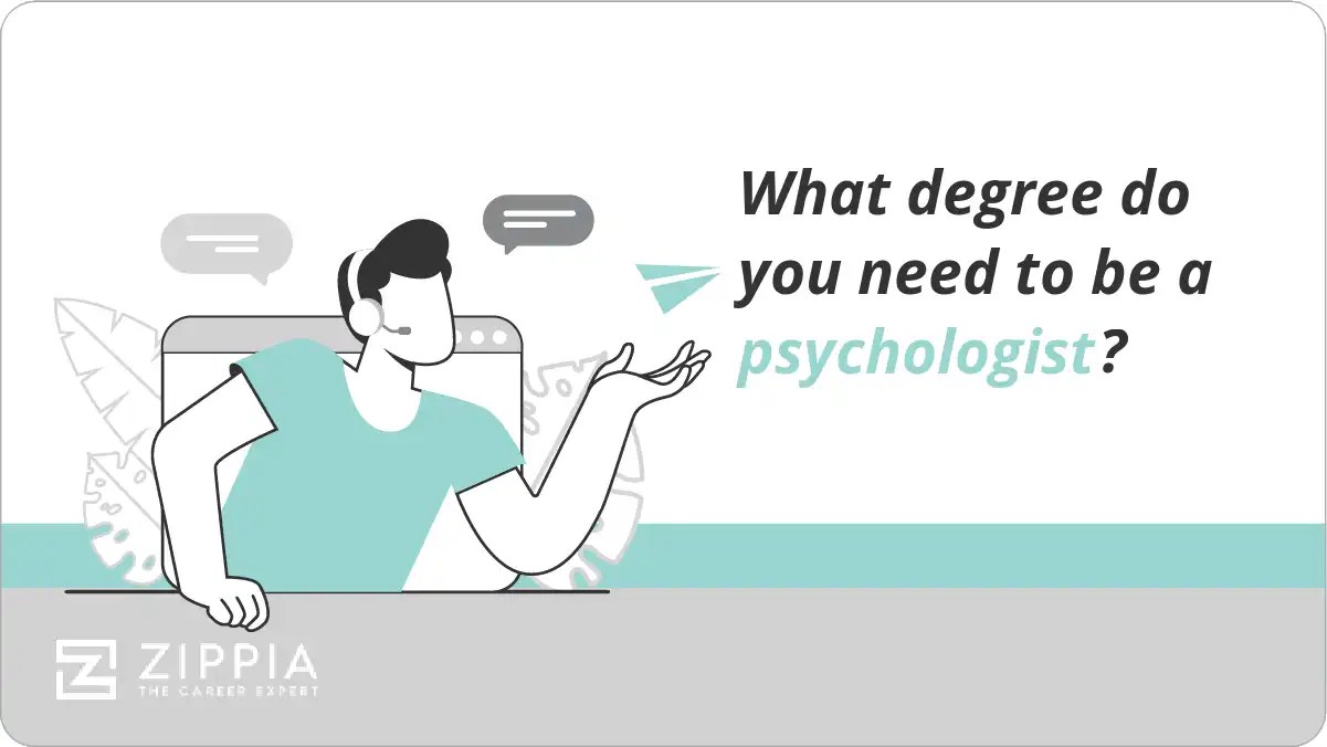 What degree do you need to be a psychologist? Zippia