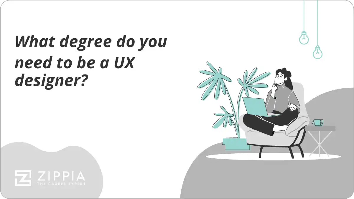 What degree do you need to be a UX designer? Zippia