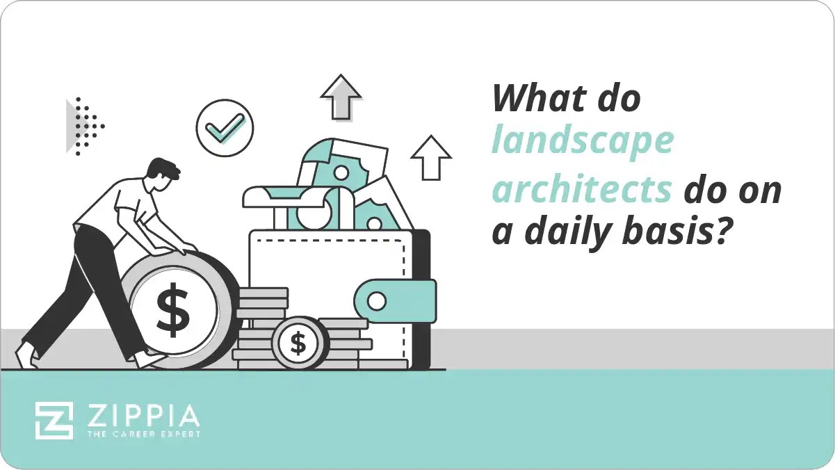 What do landscape architects do on a daily basis? Zippia