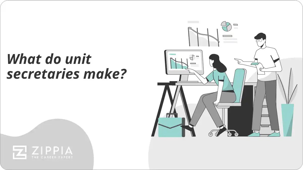 What do unit secretaries make? Zippia