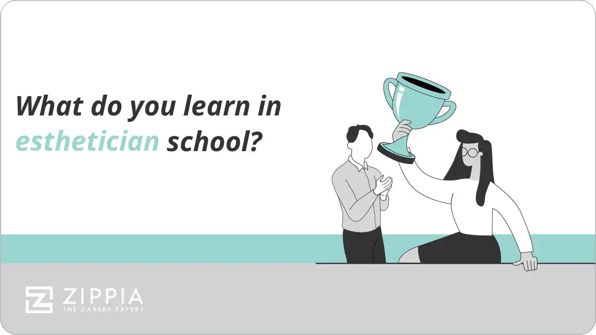 What do you learn in esthetician school? Zippia