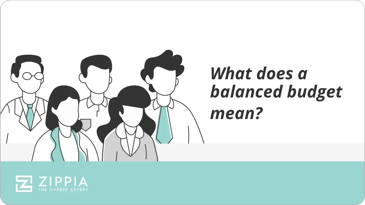 What does a balanced budget mean? Zippia