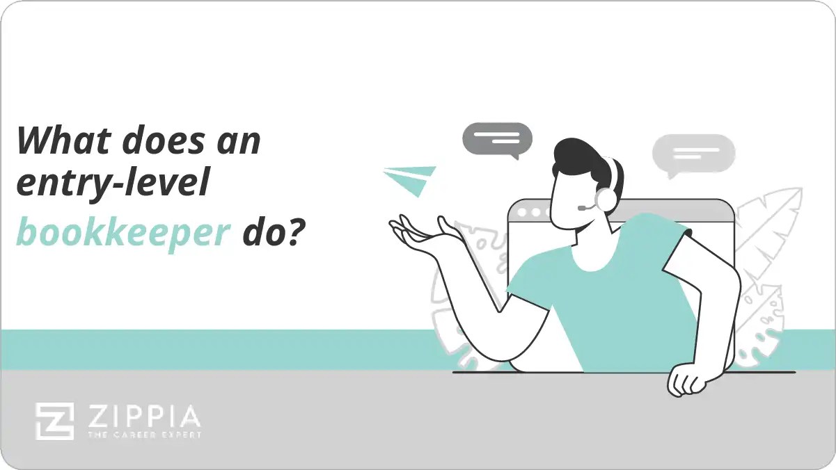 What does an entrylevel bookkeeper do? Zippia