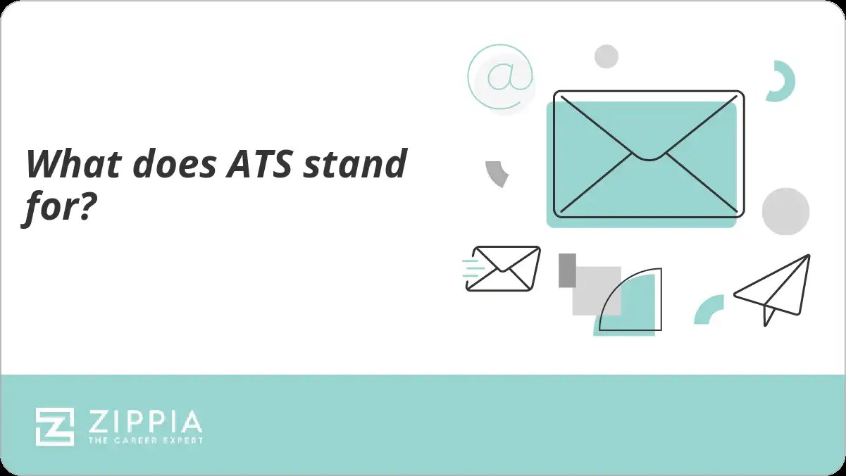 What does ATS stand for? Zippia