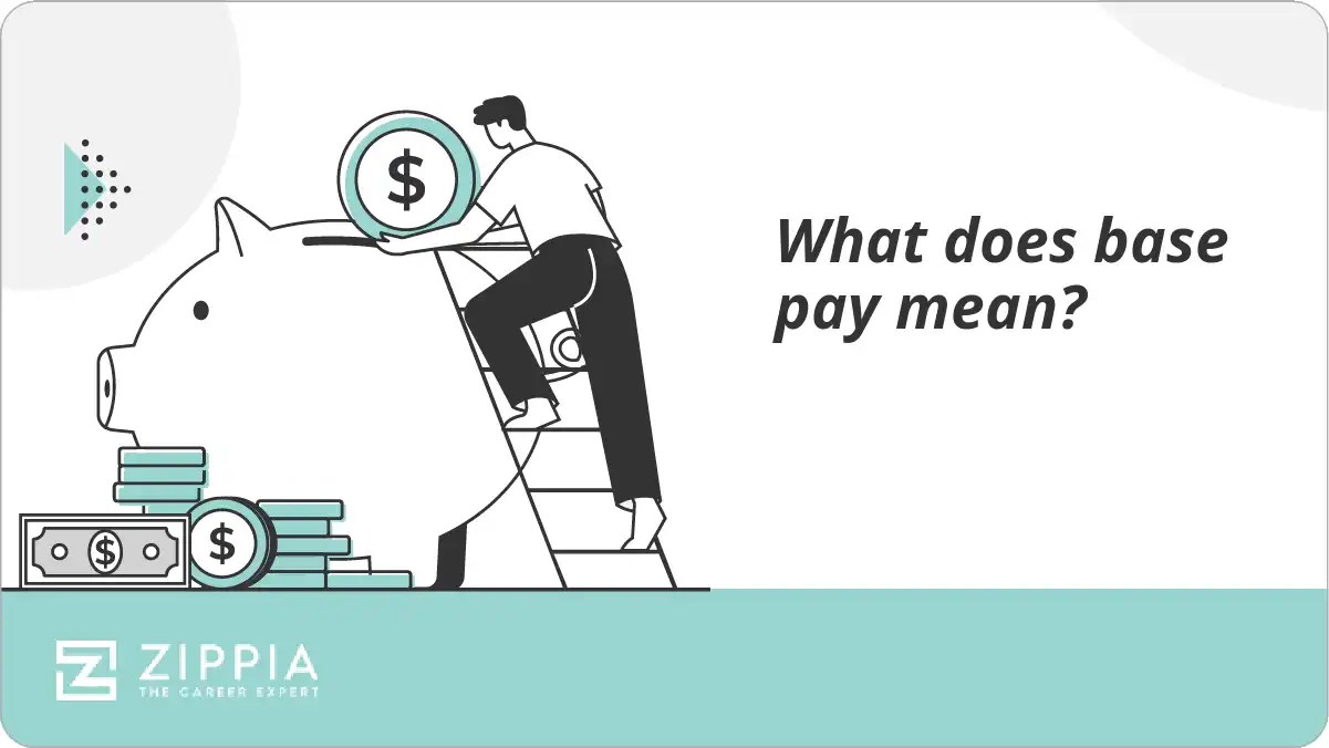 What does base pay mean? Zippia