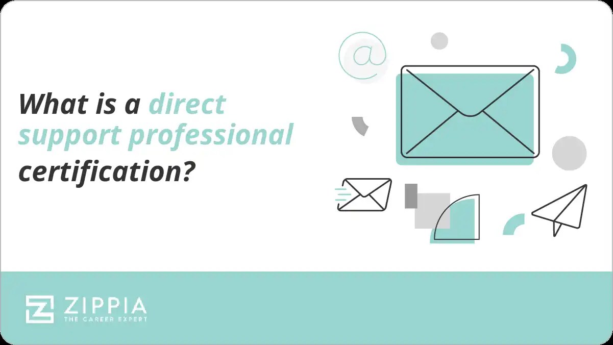 What is a direct support professional certification? Zippia