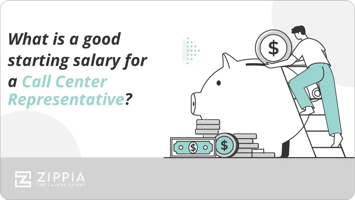 What is a good starting salary for a Call Center Representative? Zippia