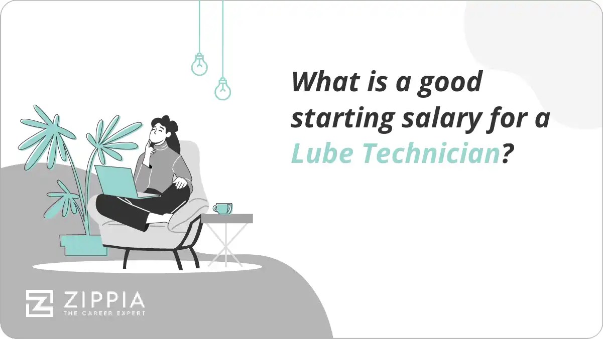 What is a good starting salary for a Lube Technician? Zippia