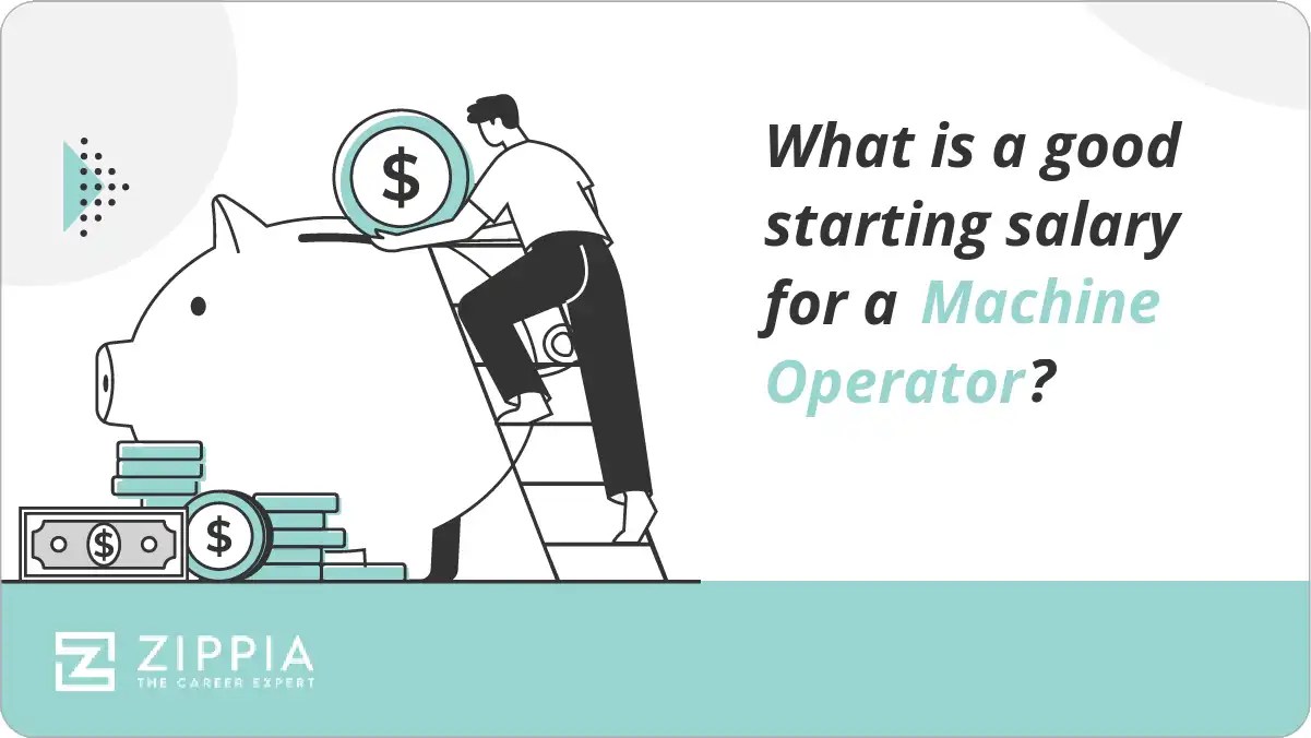What is a good starting salary for a Machine Operator? Zippia